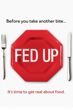 Watch Free Fed Up Movies HD Online 123Movies