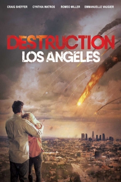 Watch Free Destruction: Los Angeles Movies HD Online 123Movies