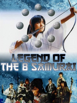 Watch Free Legend of the Eight Samurai Movies HD Online 123Movies