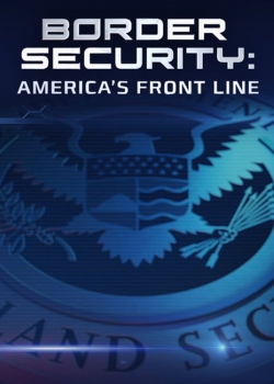 Watch Free Border Security: America's Front Line Movies HD Online 123Movies