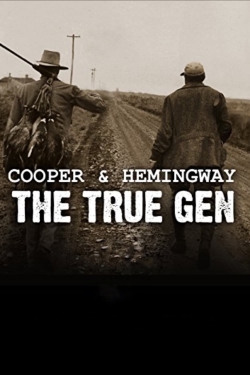 Watch Free Cooper and Hemingway: The True Gen Movies HD Online 123Movies