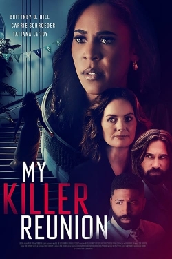 Watch Free My Killer Reunion Movies HD Online 123Movies