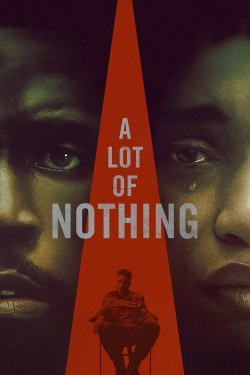 Watch Free A Lot of Nothing Movies HD Online 123Movies