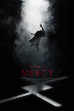 Watch Free Welcome to Mercy Movies HD Online 123Movies