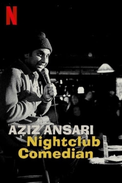 Watch Free Aziz Ansari: Nightclub Comedian Movies HD Online 123Movies