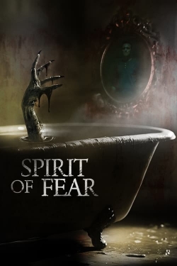 Watch Free Spirit of Fear Movies HD Online 123Movies