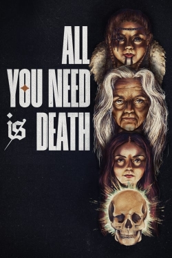 Watch Free All You Need Is Death Movies HD Online 123Movies