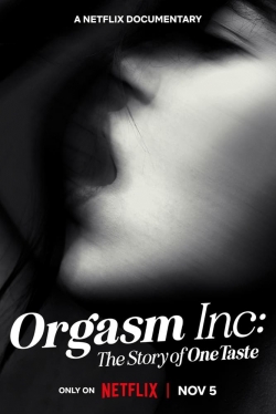 Watch Free Orgasm Inc: The Story of OneTaste Movies HD Online 123Movies