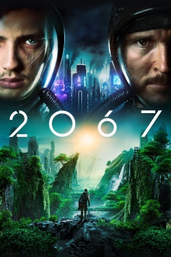 Watch Free 2067 Movies HD Online 123Movies