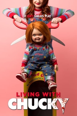 Watch Free Living with Chucky Movies HD Online 123Movies