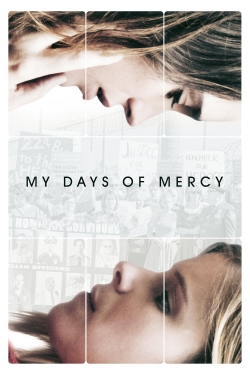 Watch Free My Days of Mercy Movies HD Online 123Movies