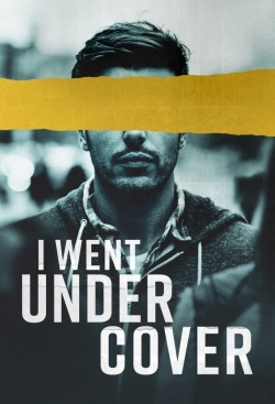 Watch Free I Went Undercover Movies HD Online 123Movies