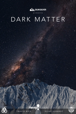 Watch Free Dark Matter Movies HD Online 123Movies