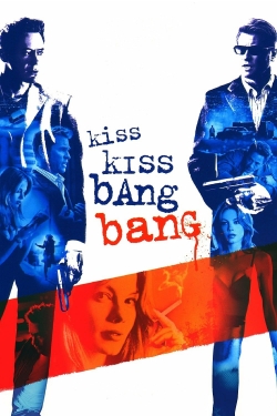 Watch Free Kiss Kiss Bang Bang Movies HD Online 123Movies