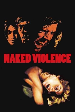 Watch Free Naked Violence Movies HD Online 123Movies