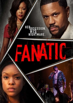 Watch Free Fanatic Movies HD Online 123Movies