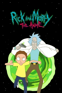 Watch Free Rick and Morty: The Anime Movies HD Online 123Movies