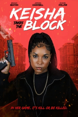 Watch Free Keisha Takes the Block Movies HD Online 123Movies