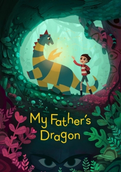 Watch Free My Father's Dragon Movies HD Online 123Movies