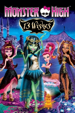 Watch Free Monster High: 13 Wishes Movies HD Online 123Movies