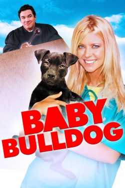 Watch Free Baby Bulldog Movies HD Online 123Movies