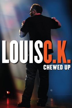 Watch Free Louis C.K.: Chewed Up Movies HD Online 123Movies