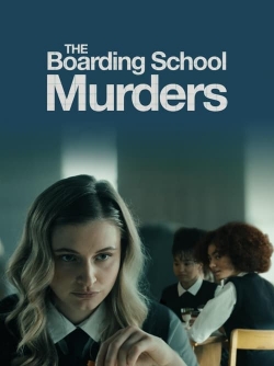 Watch Free The Boarding School Murders Movies HD Online 123Movies