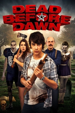 Watch Free Dead Before Dawn Movies HD Online 123Movies