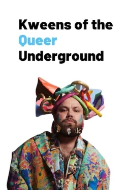 Watch Free Kweens of the Queer Underground Movies HD Online 123Movies