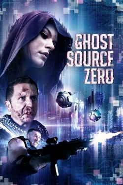 Watch Free Ghost Source Zero Movies HD Online 123Movies