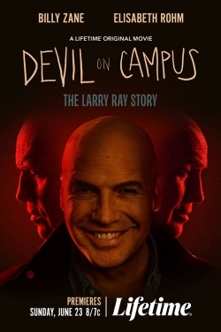 Watch Free Devil on Campus: The Larry Ray Story Movies HD Online 123Movies