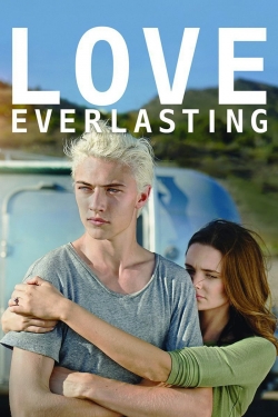 Watch Free Love Everlasting Movies HD Online 123Movies