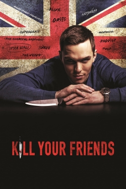 Watch Free Kill Your Friends Movies HD Online 123Movies