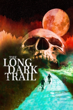 Watch Free The Long Dark Trail Movies HD Online 123Movies