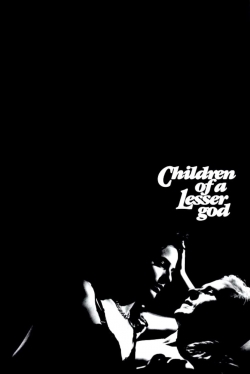 Watch Free Children of a Lesser God Movies HD Online 123Movies