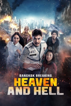 Watch Free Bangkok Breaking: Heaven and Hell Movies HD Online 123Movies