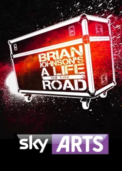 Watch Free Brian Johnson's A Life on the Road Movies HD Online 123Movies