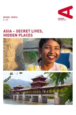 Watch Free Asia – Secret Lives, Hidden Places Movies HD Online 123Movies