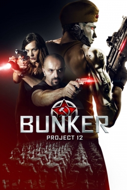 Watch Free Bunker: Project 12 Movies HD Online 123Movies