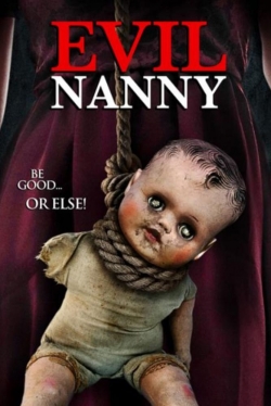 Watch Free Evil Nanny Movies HD Online 123Movies