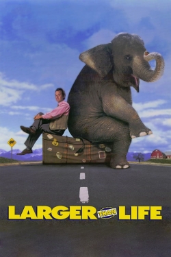 Watch Free Larger than Life Movies HD Online 123Movies