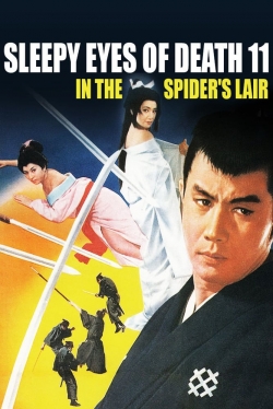 Watch Free Sleepy Eyes of Death 11: In the Spider's Lair Movies HD Online 123Movies