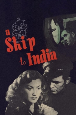 Watch Free A Ship to India Movies HD Online 123Movies