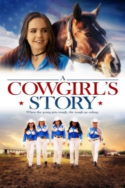 Watch Free A Cowgirl's Story Movies HD Online 123Movies