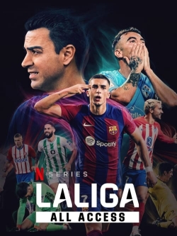 Watch Free LALIGA: All Access Movies HD Online 123Movies