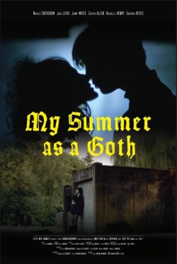 Watch Free My Summer as a Goth Movies HD Online 123Movies