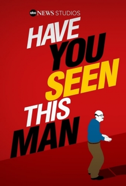 Watch Free Have You Seen This Man? Movies HD Online 123Movies