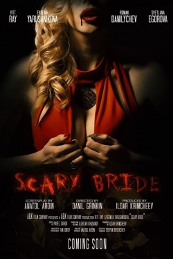 Watch Free Scary Bride Movies HD Online 123Movies