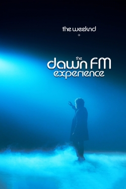 Watch Free The Weeknd x Dawn FM Experience Movies HD Online 123Movies