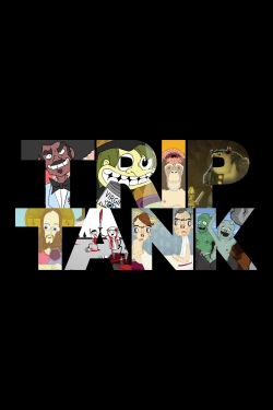 Watch Free TripTank Movies HD Online 123Movies